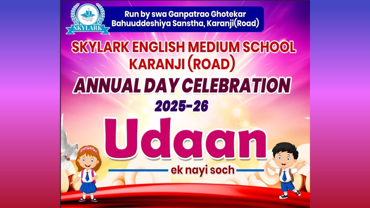 Udaan – Ek Nayi Soch ✨ | Annual Day Celebration 2025–26 | Skylark School Karanji
