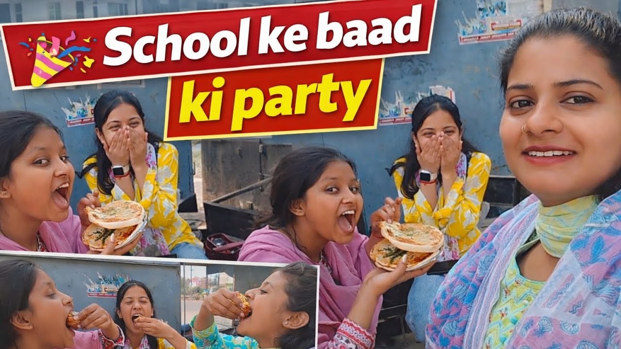 School ke Baad Ki Party 😍 | Street Food Fun With Friends