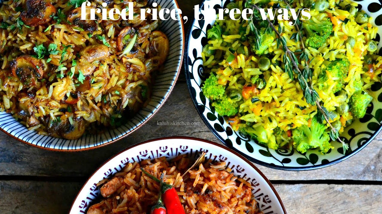 FRIED RICE, THREE WAYS | HOW TO MAKE FRIED RICE | FRIED RICE RECIPES