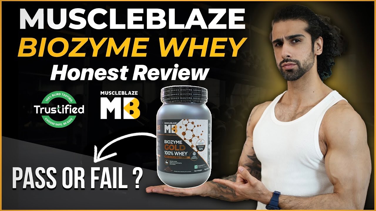 MuscleBlaze Biozyme Whey Protein - Trustified PASS or FAIL ? | Honest Supplement Review