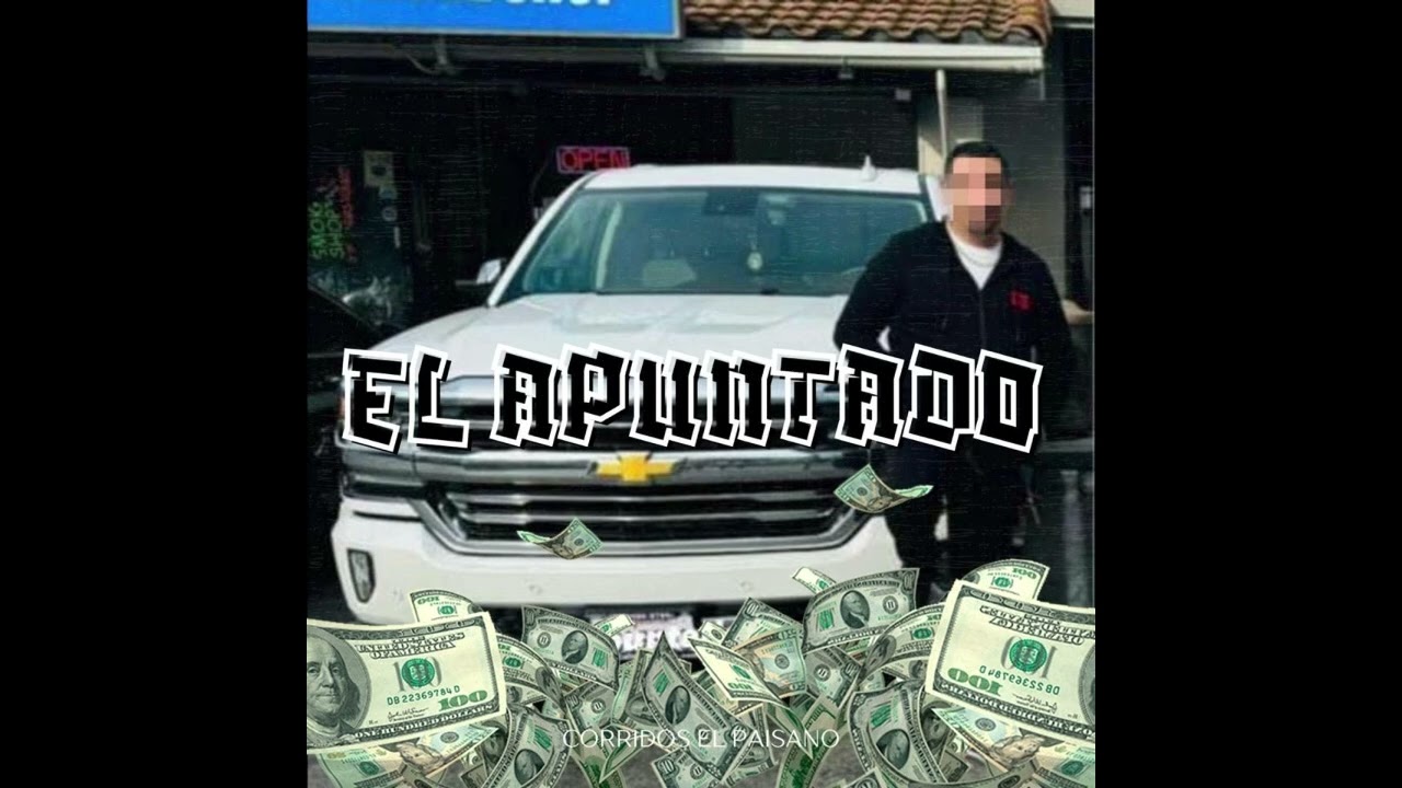 EL APUNTADO - CORRIDOS EL PAISANO