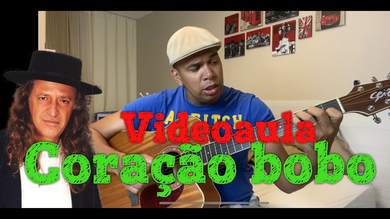 Coração bobo - Videoaula #27