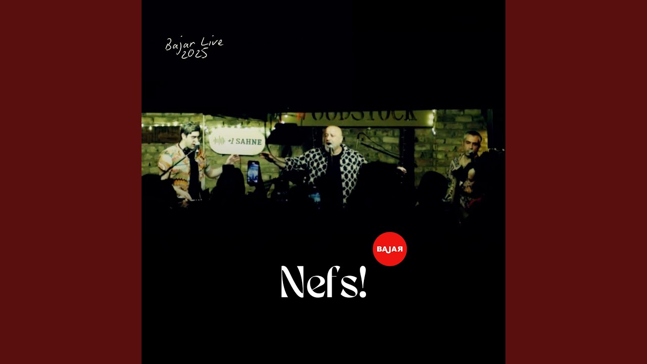 Nefs (Live)