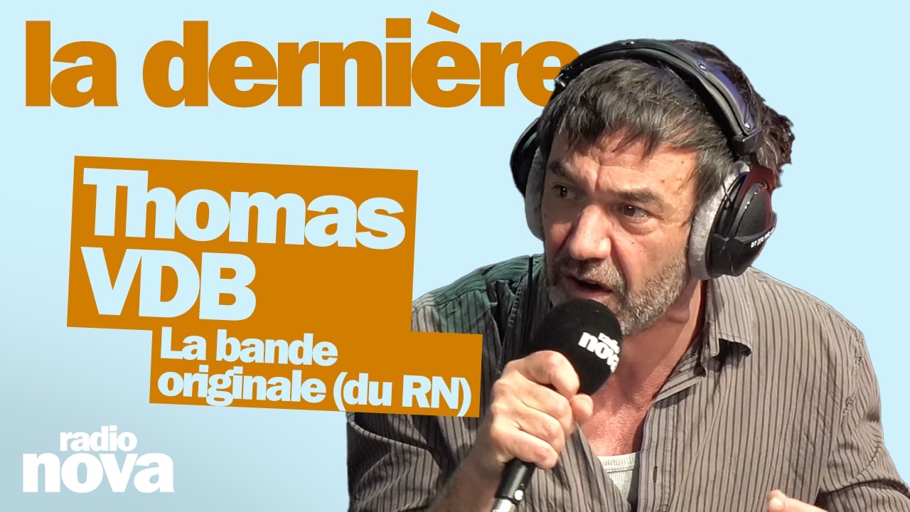 La bande originale (du RN) - La chronique de Thomas VDB dans La dernière