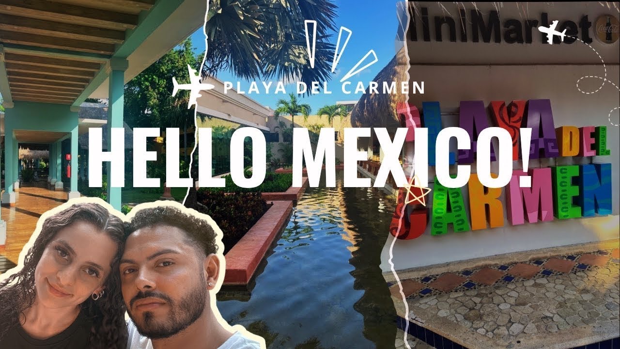 First Time Leaving the Country! 🇲🇽 Playa del Carmen – Iberostar Wave Tuscan (5 ⭐️ Resort) | Part 1