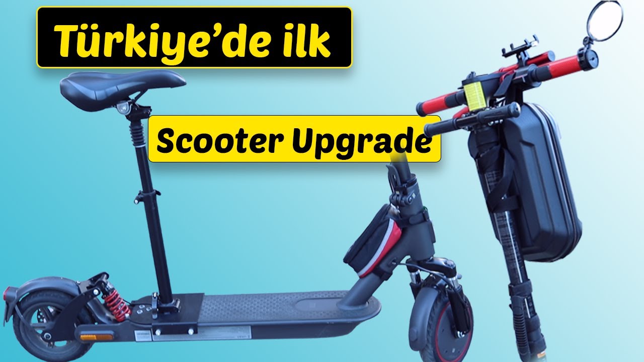 EN DOLU ELEKTRİKLİ SCOOTER YÜKSELTME (TÜRKİYE'DE İLK)