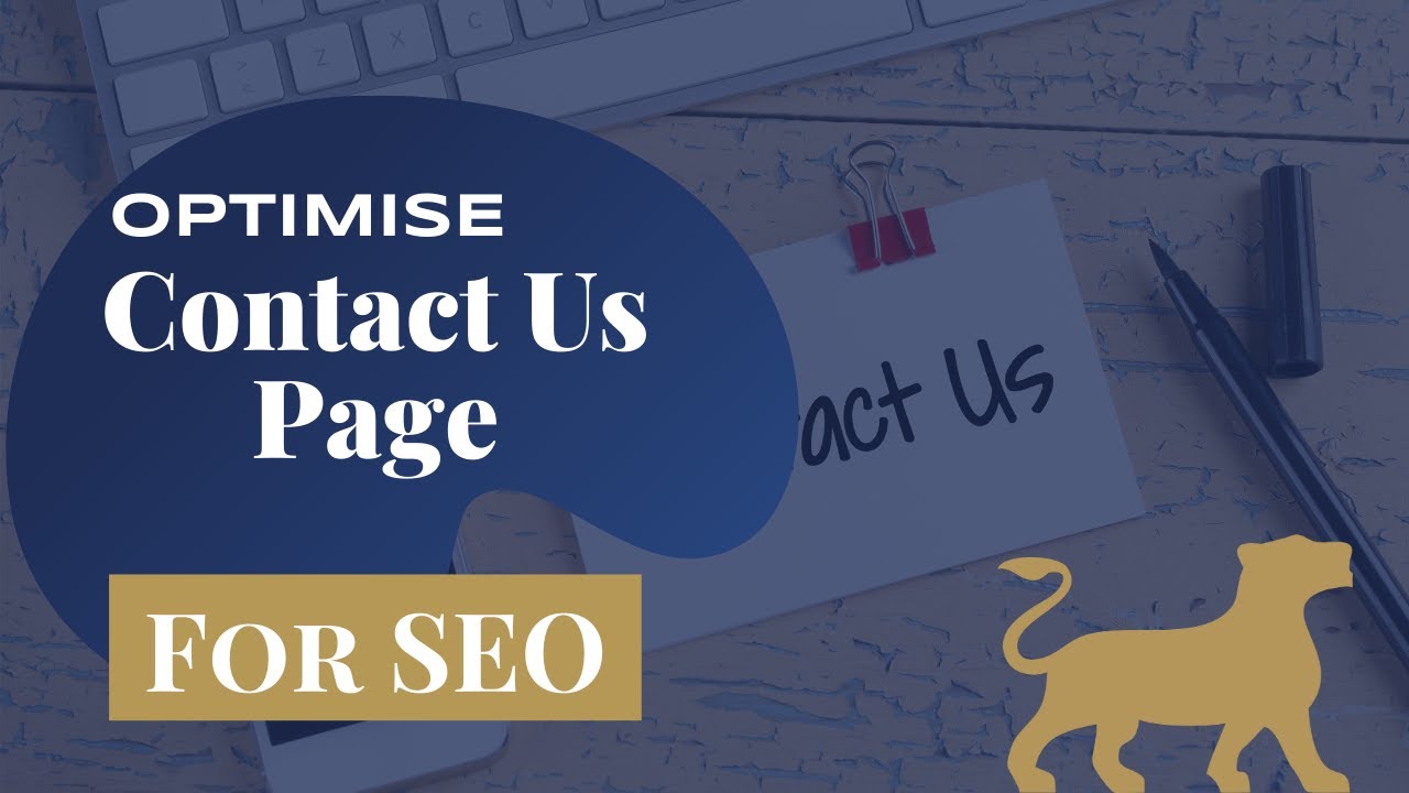 How to Optimise the Contact Us Page for SEO