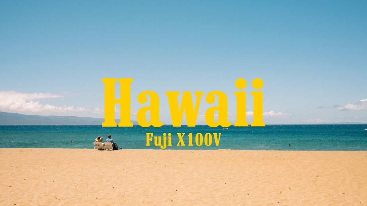 Hawaii (Oahu & Maui) // Fuji X100V