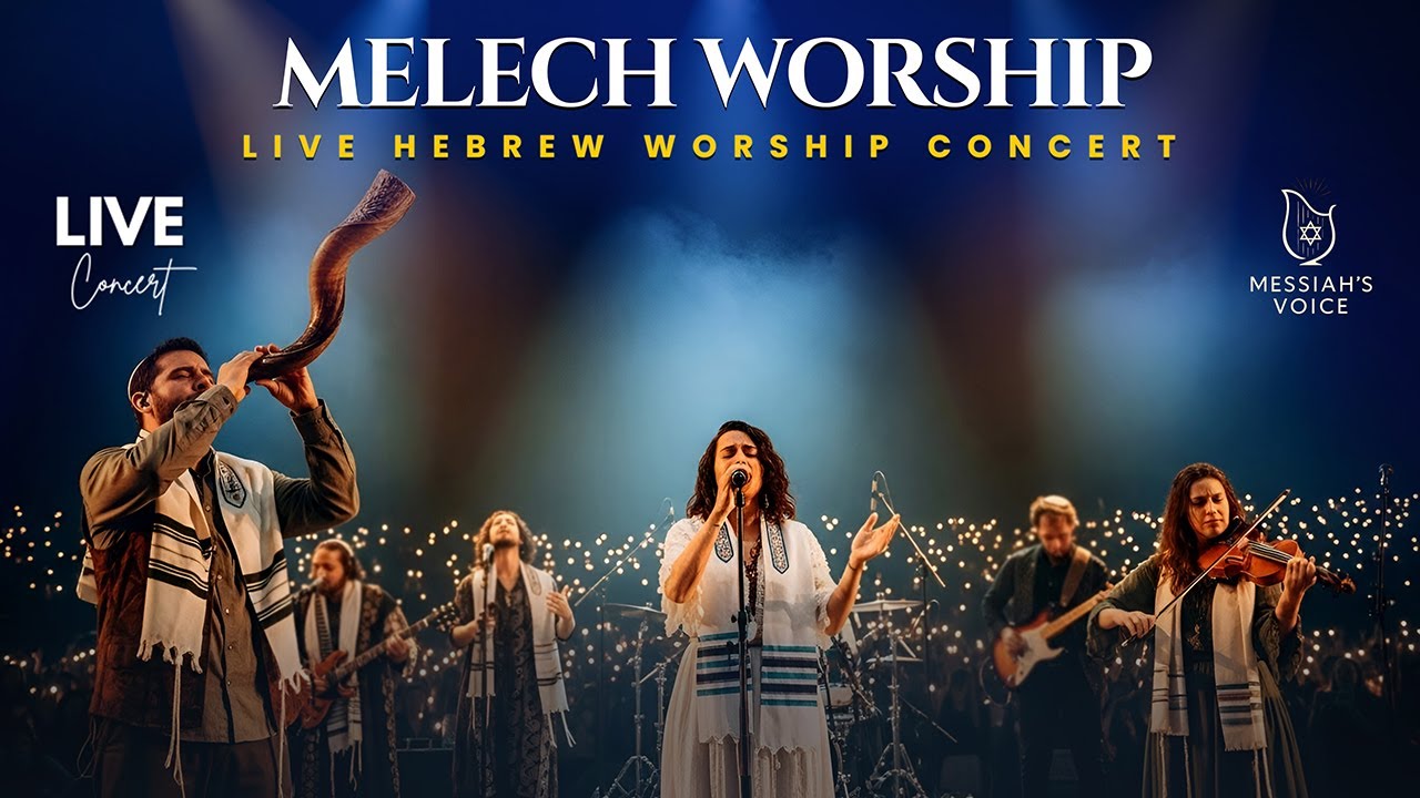Melech Worship – LIVE HEBREW WORSHIP CONCERT | Crowned King & Anointed Praise