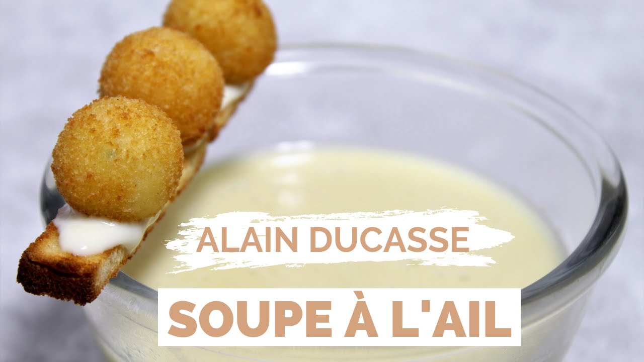 Recette d'AIL EN SOUPE par ALAIN DUCASSE