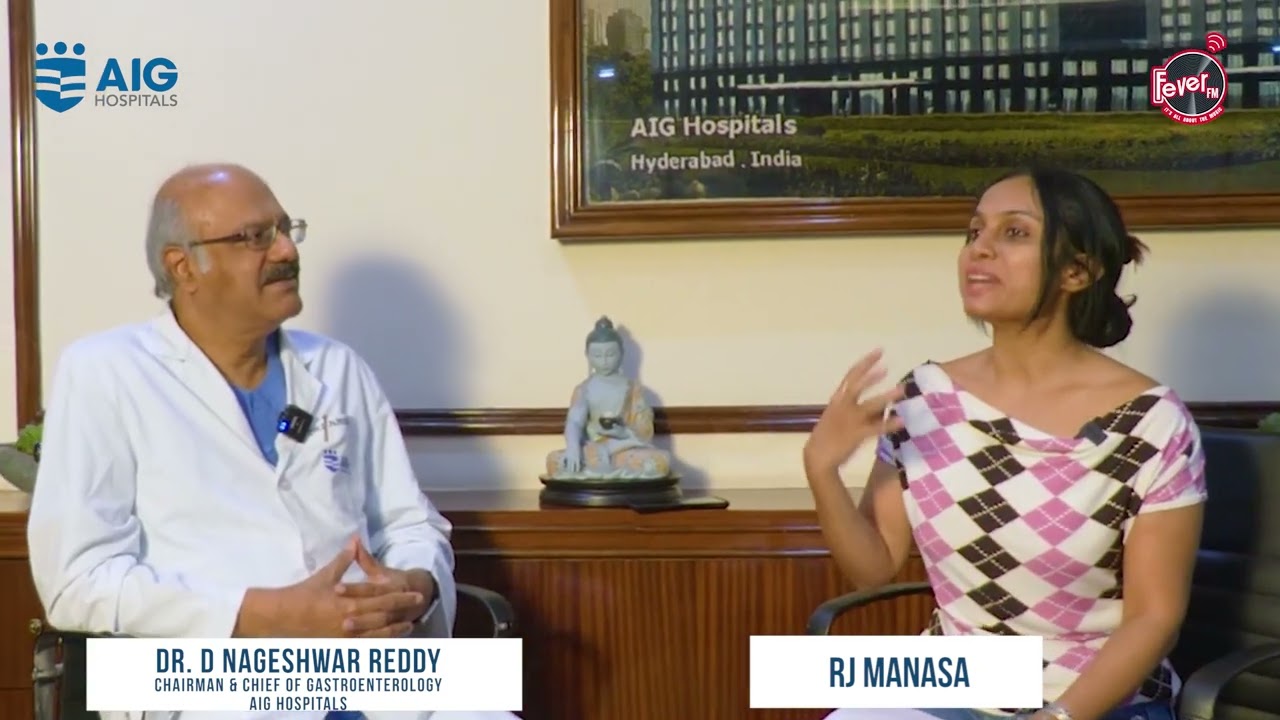 RJ Manasa interview Dr. D. Nageshwar Reddy, Chairman & Chief of Gastroenterology at AIG Hospitals