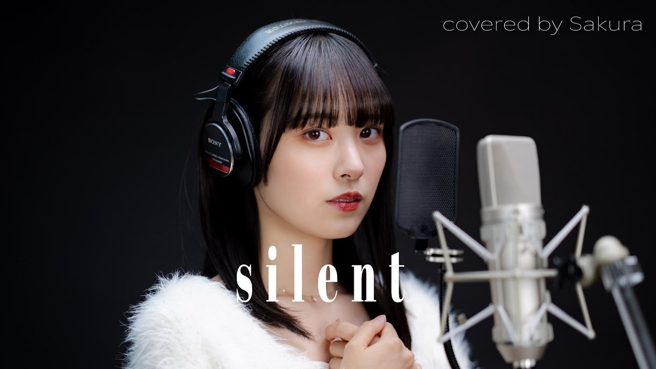 「silent」 / SEKAI NO OWARI covered by Sakura