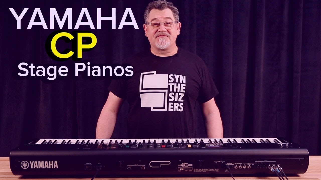 Yamaha CP Stage Pianos | Everything You Need To Know