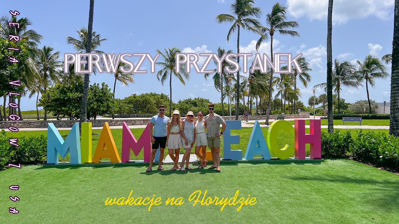 LECIMY NA FLORYDĘ! || WYNWOOD || MIAMI BEACH || VLOG Z WAKACJI CZĘŚĆ 1