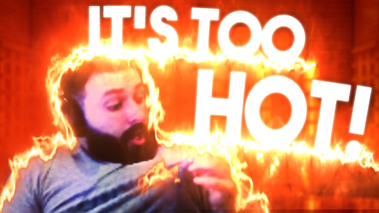 Is It Hot In Here? (Rank S)