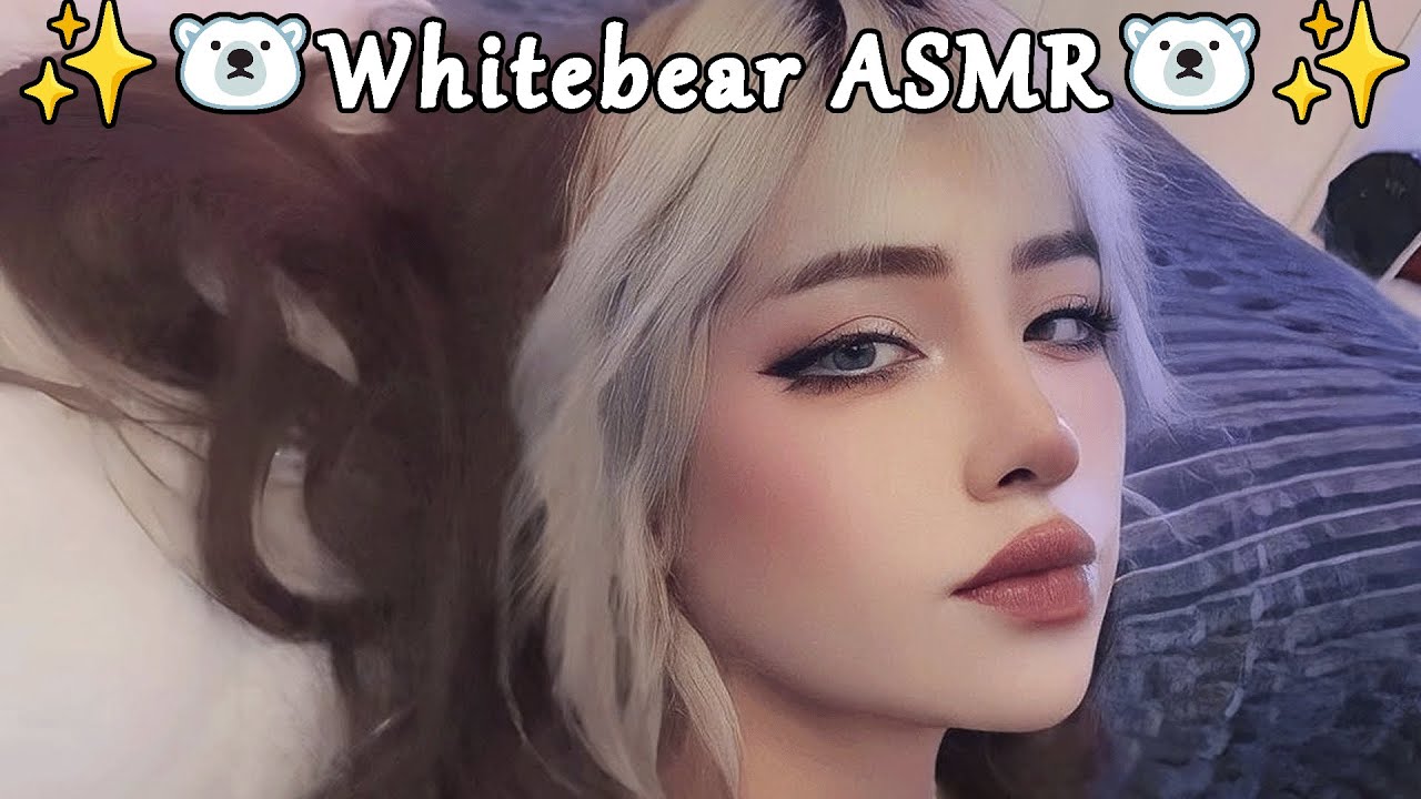 Whitebear ASMR 🐻‍❄️ -  [23]