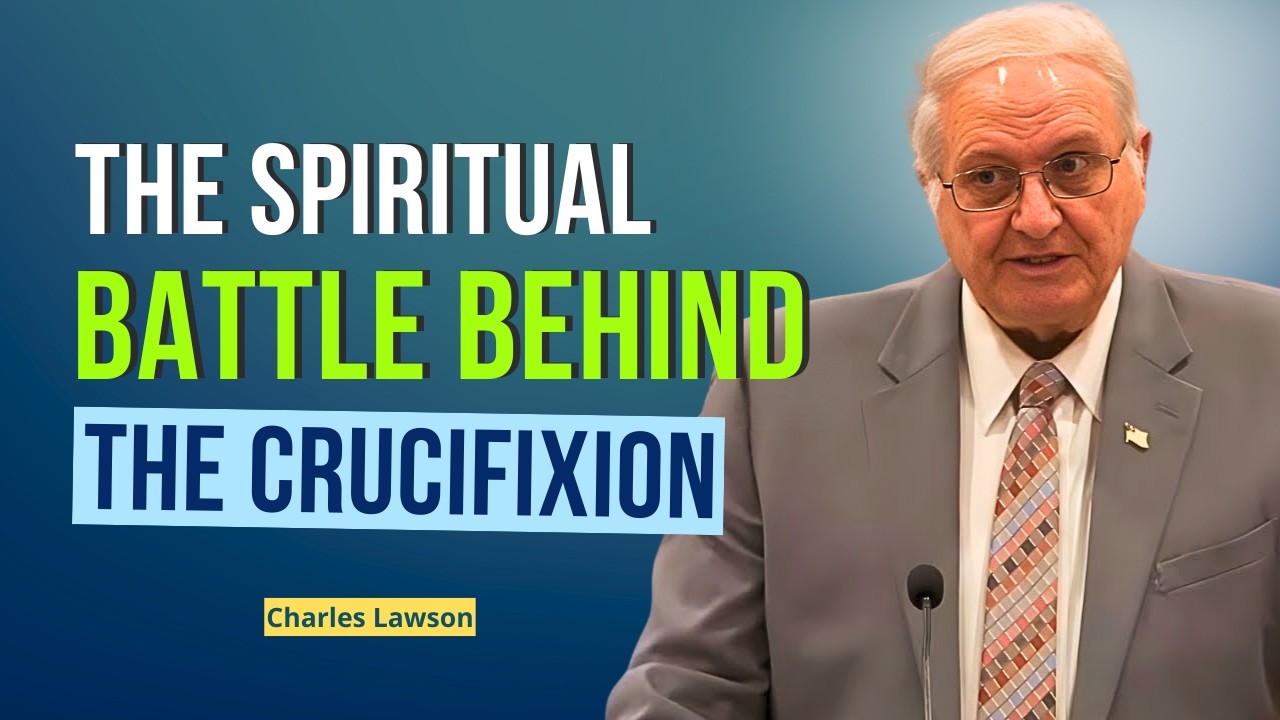 Charles Lawson Sermons - The Real Power Of Jesus’ Sacrifice On The Cross