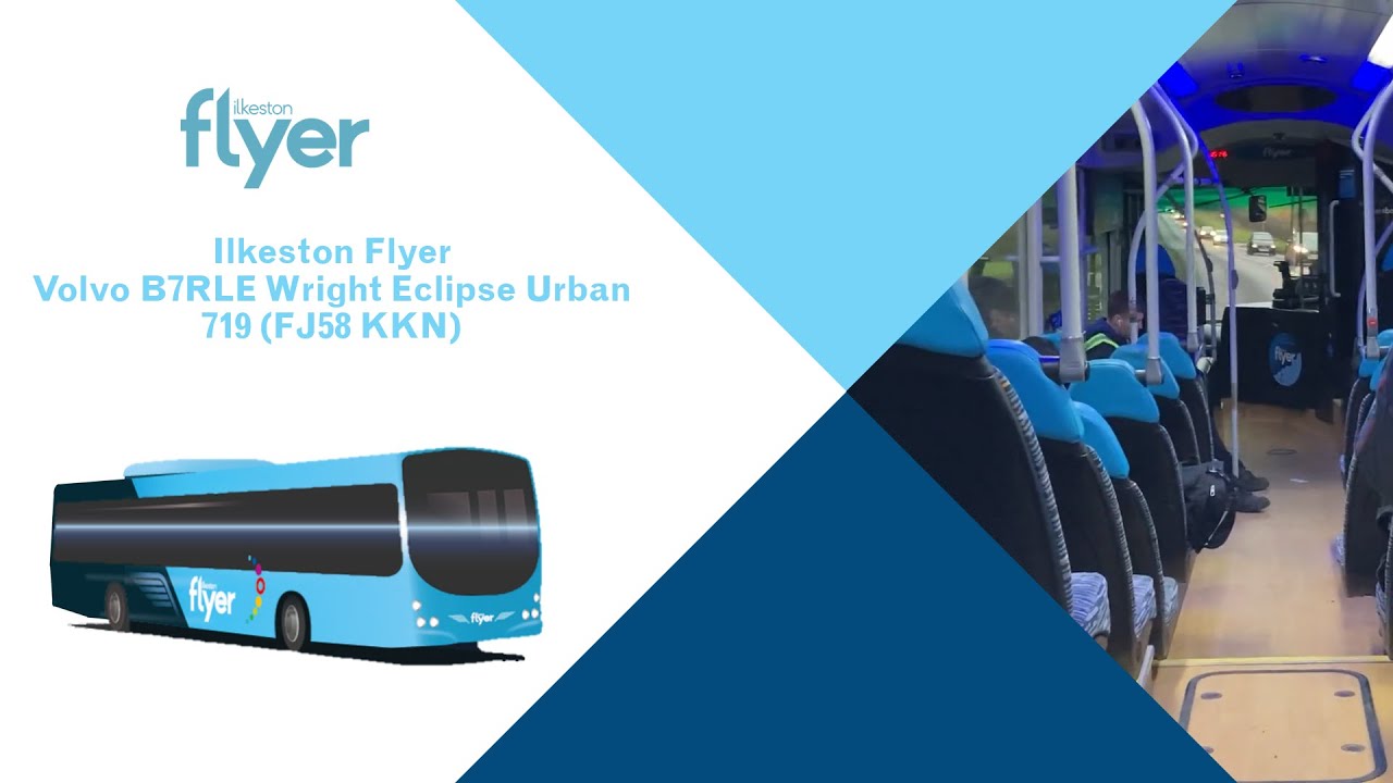 INSANE TURBO: Trent Barton Ilkeston Flyer Volvo B7RLE Wright Eclipse Urban [719 - FJ58 KKN]