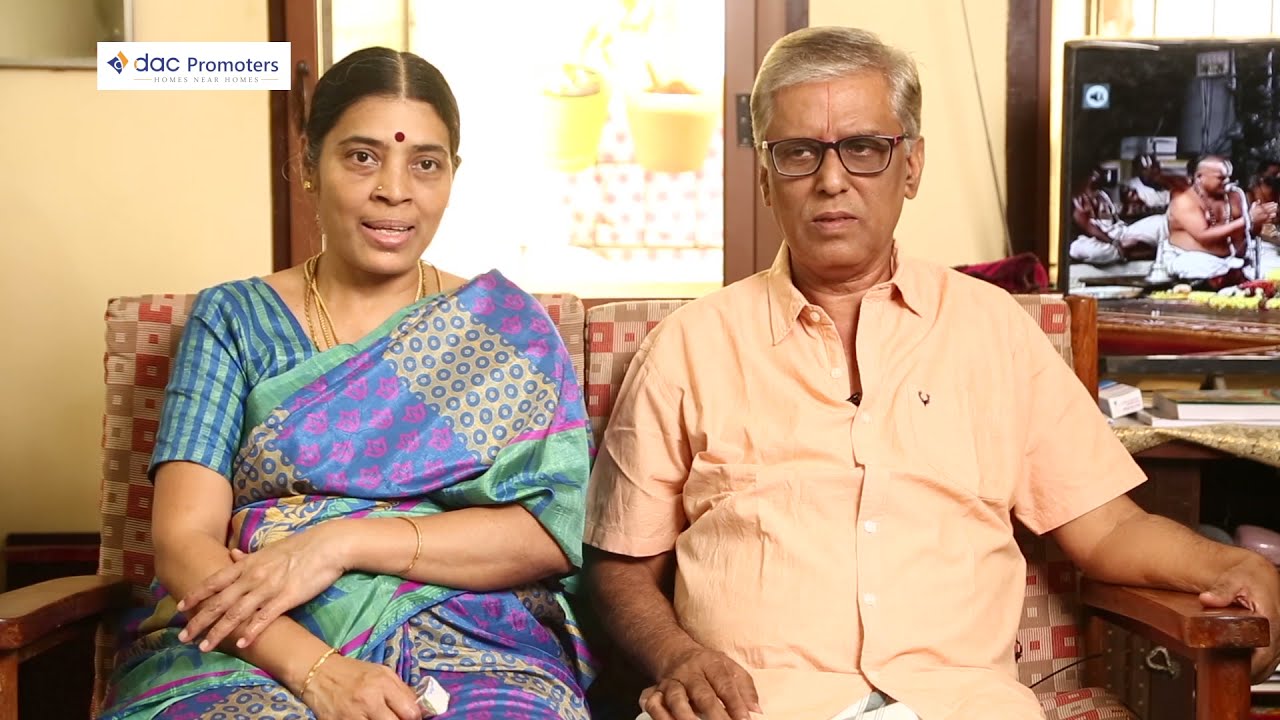 The DAC Home Experience - Mr. Srinivasan & Mrs. Bhanumathy (DAC Subham)