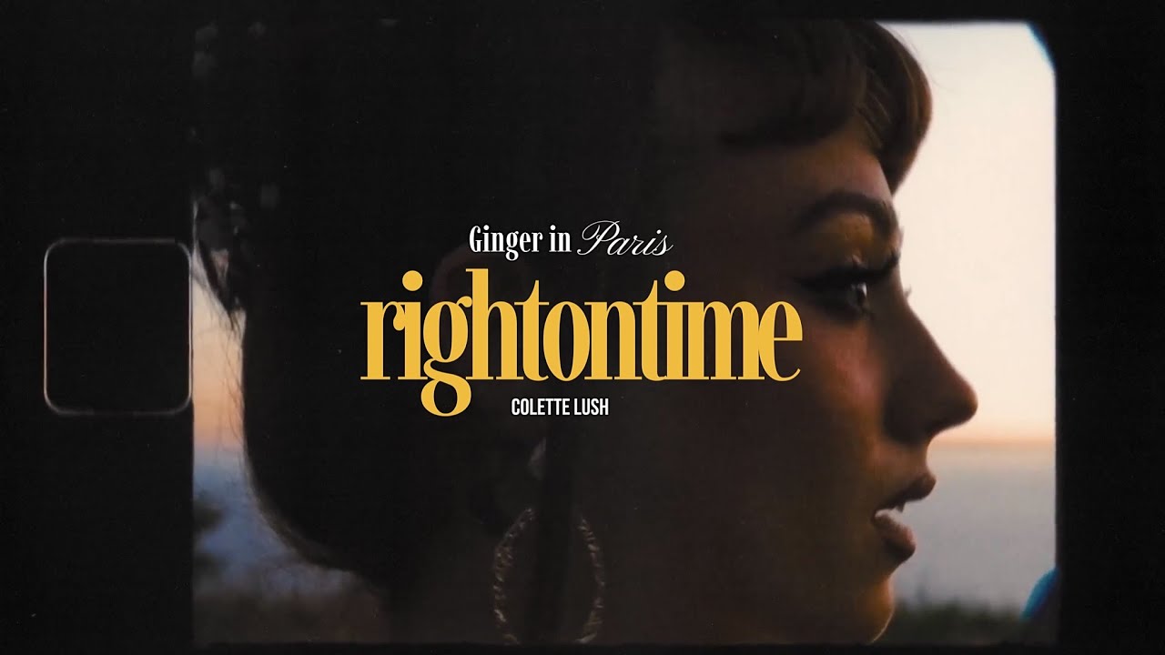 Colette Lush - rightontime (visual)