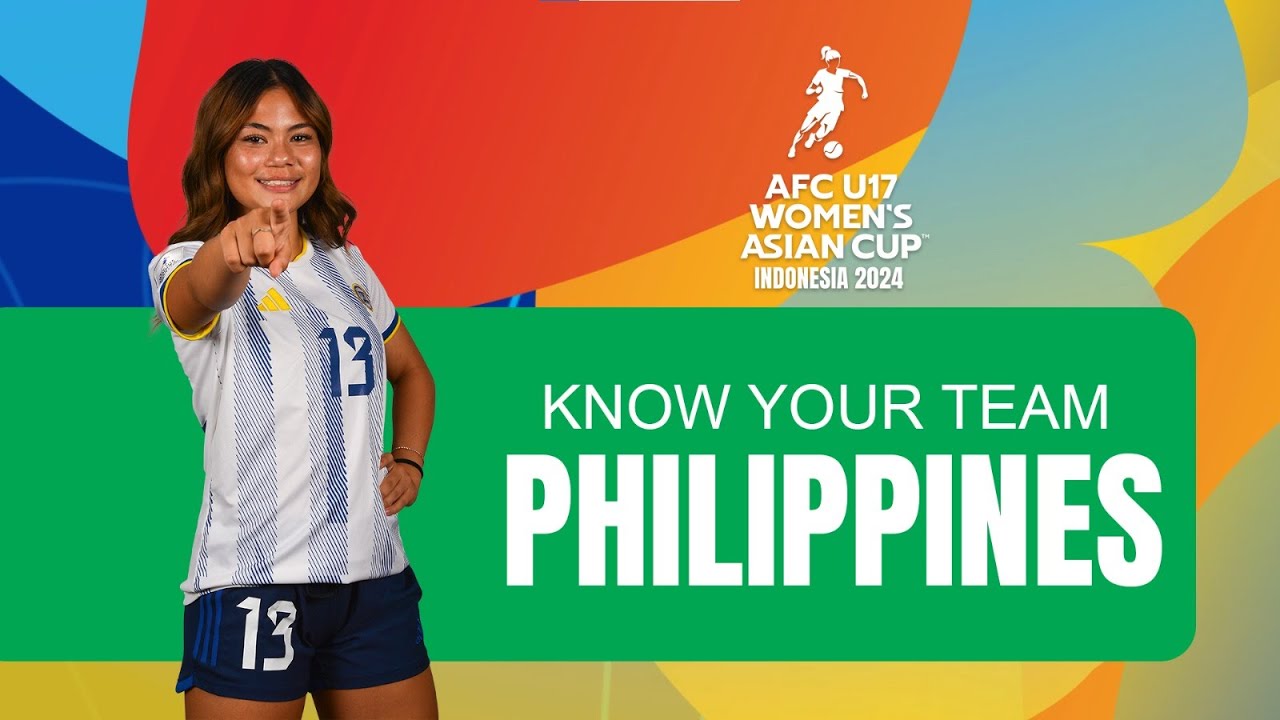 #U17WAC | Know Your Team : Philippines