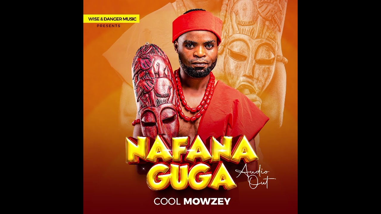 NAFANA GUUGA -_ COOL MOWZEY UMUTINDUYI -_OFFICIAL AUDIO -_LUMASABA LATEST 2025