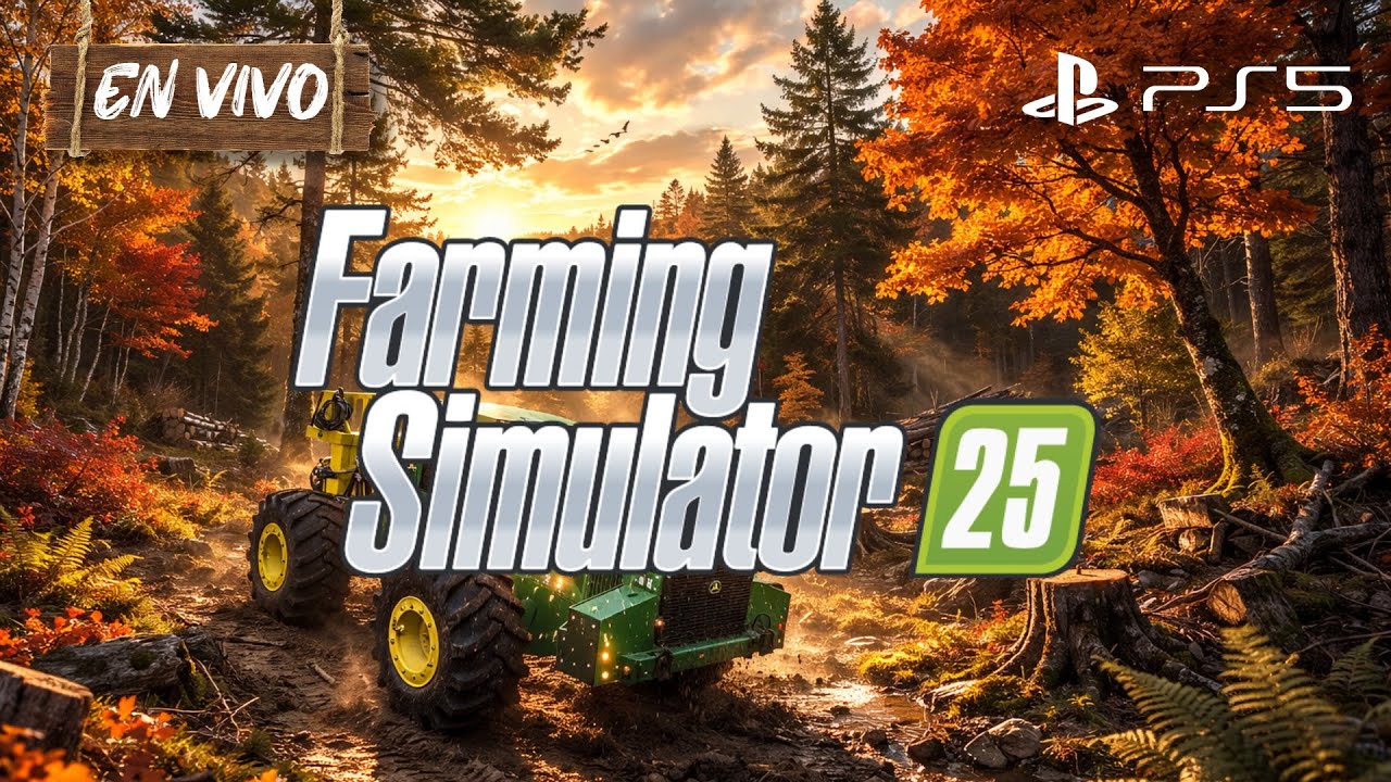 Farming Simulator 25 | Cosechando Madera  - Dia 126