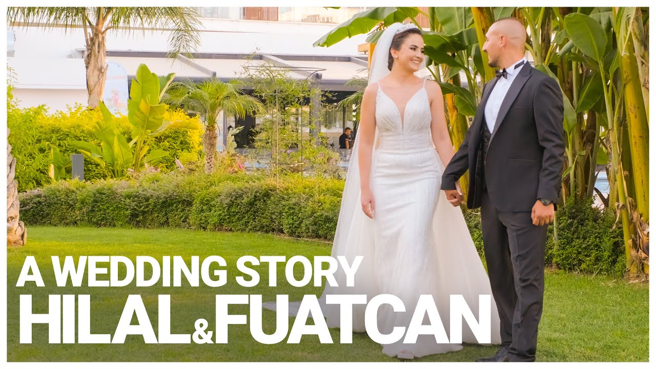 Cyprus Wedding Story of Hilal & Fuatcan | Hilal & Fuatcan Kıbrıs Düğün Hikayesi Filmi Klibi