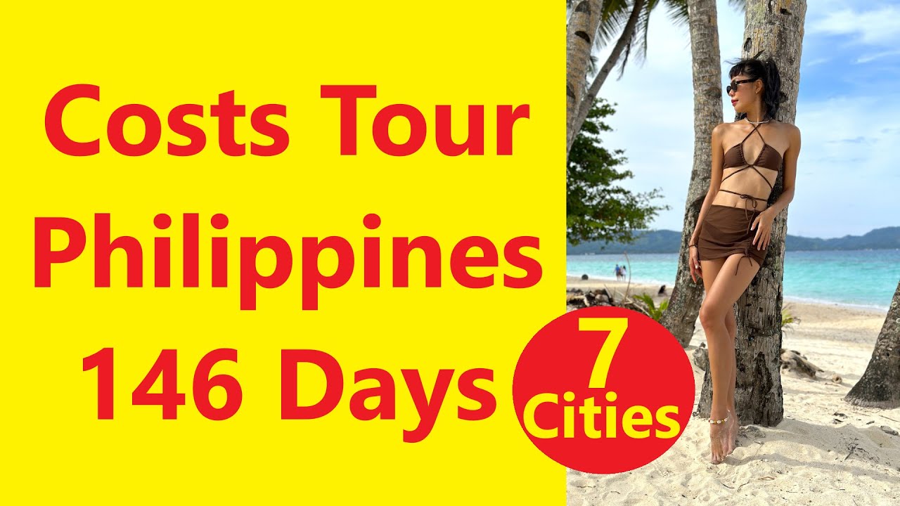 Cost to Tour the Philippines for 146 days