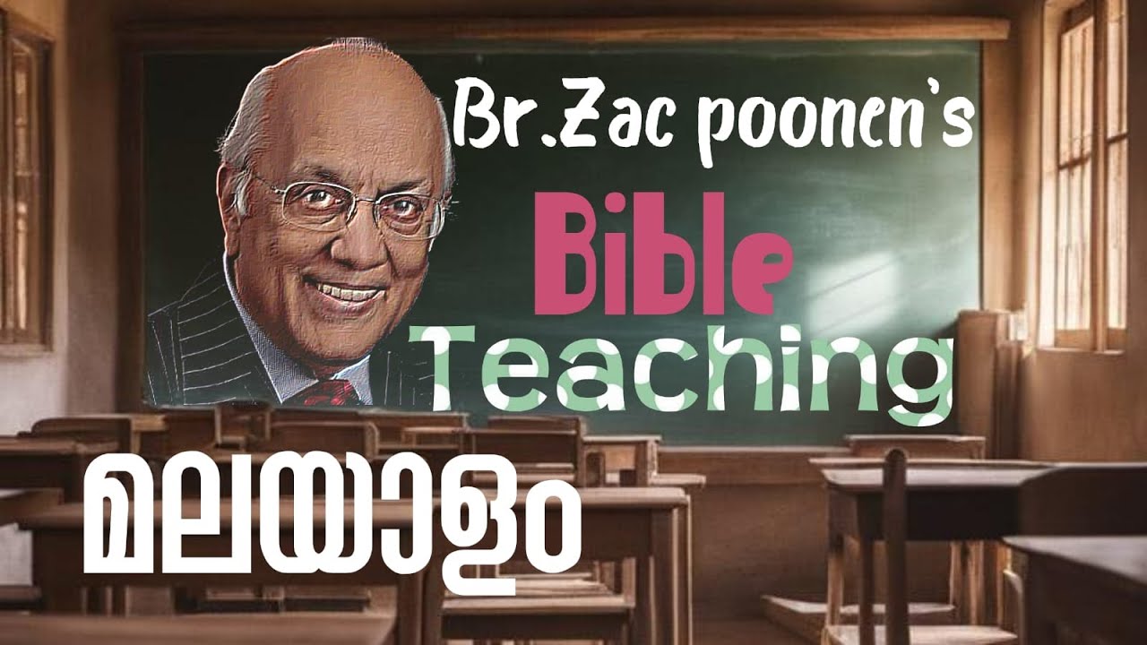 Zac poonen malayalam bible teaching.....