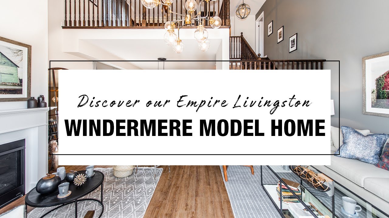 Windermere Model Home | Empire Communities