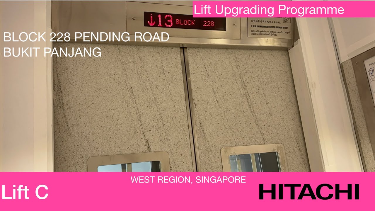 HDB Block 228 (Maisonette) Bukit Panjang || Hitachi Elevator (Lift C)
