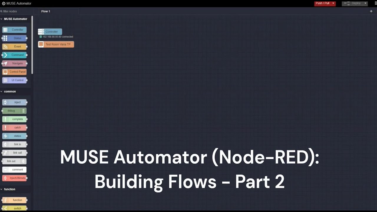 AMX MUSE | MUSE Automator (Node-RED) Building Flows - Part 2