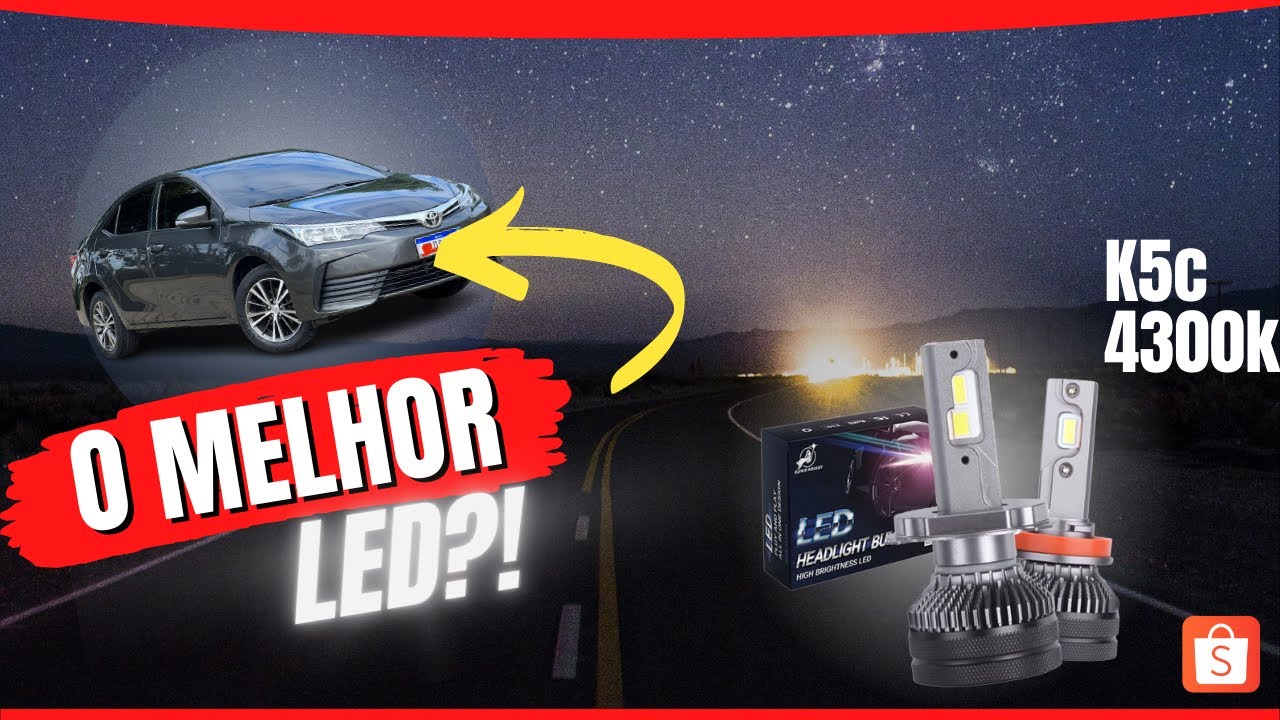 LED K5c 4300k A MELHOR lâmpada para o Corolla 2018💡