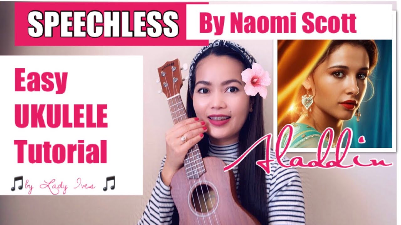 Naomi Scott - SPEECHLESS (Aladdin) Easy UKULELE Tutorial - Lower Key