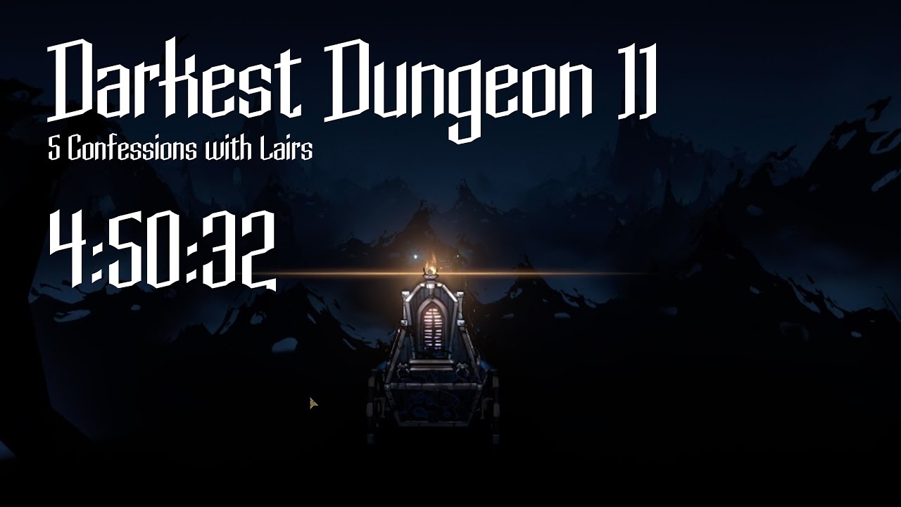 Darkest Dungeon II | Speedrun | 5 Confessions with Lairs 4:50:32 (WR)