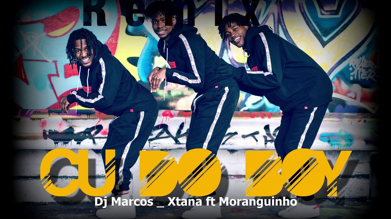 Dj marcos - CUDOBOY REMIX  - Xtana Afronovo ft Moranguinho