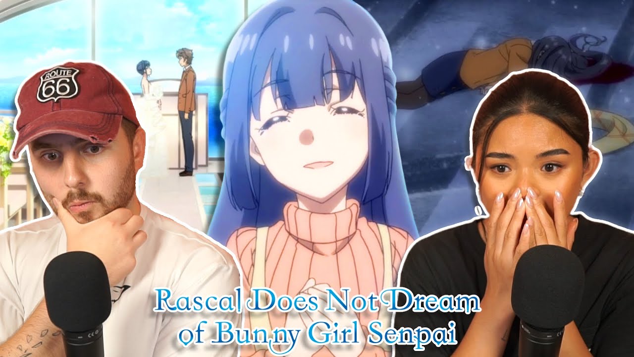 Bunny Girl Movie EXCEEDED ALL OUR EXPECTATIONS😭💔- Bunny Girl Senpai Movie REACTION!