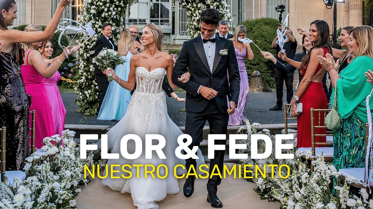 FLOR & FEDE - NUESTRO CASAMIENTO