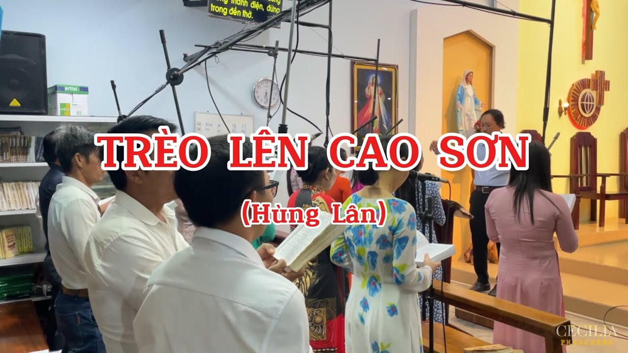 Trèo Lên Cao Sơn (St: Hùng Lân)