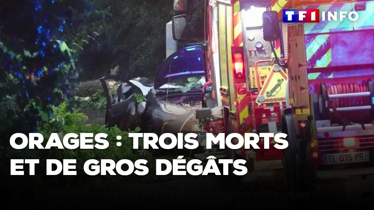 Orages : trois morts et de gros dégâts