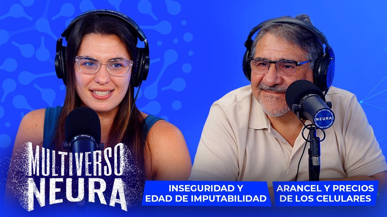Arancel y precios de celulares, inseguridad y edad de imputabilidad | Multiverso Neura - 14/01