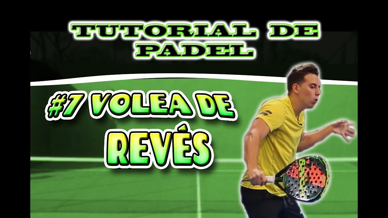 TUTORIAL DE PADEL | #7 VOLEA DE REVÉS | Ivan Garcia Padel