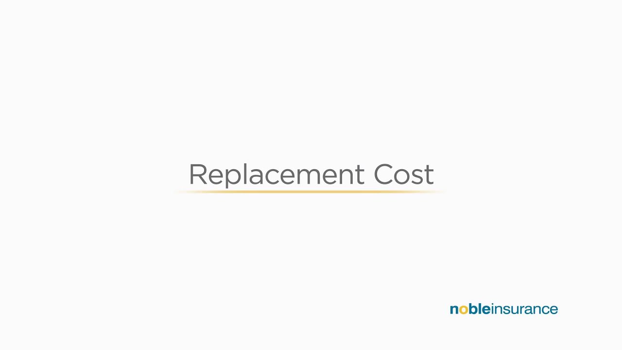 REPLACEMENT COST