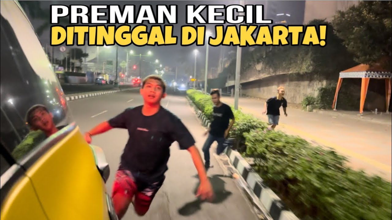 Preman Kecil Di Tinggal Di Jakarta!