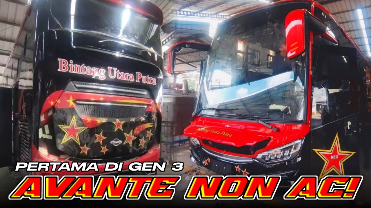 AVANTEBARU NON AC PERTAMA 😬 BINTANG UTARA PUTRA H8 1626 SINGLE GLASS 