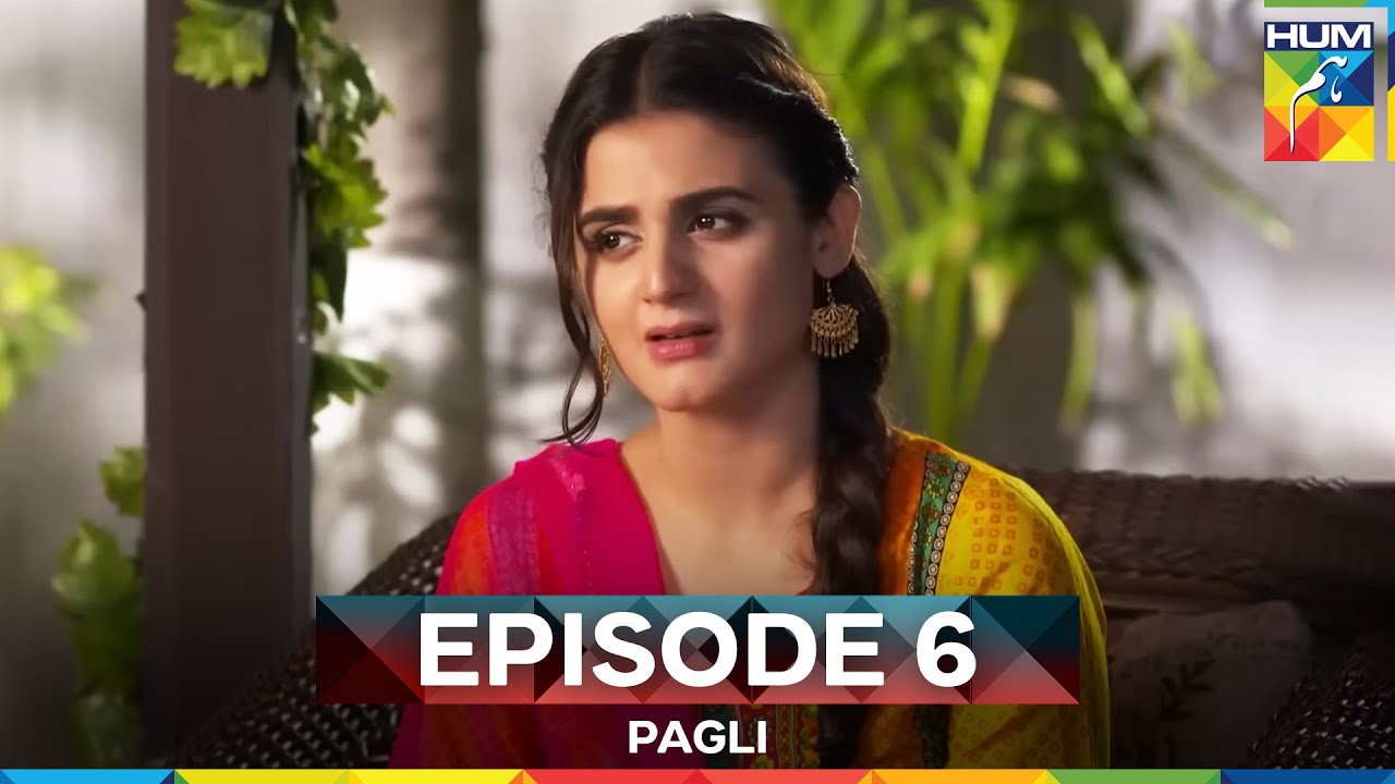 Pagli Episode 6