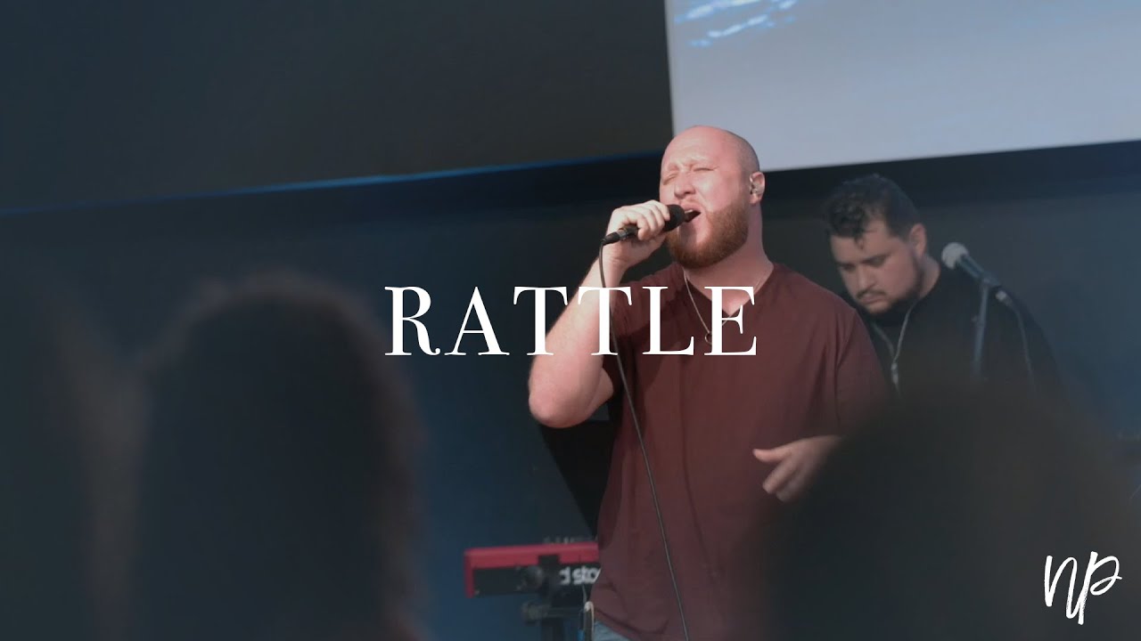 RATTLE! by Elevation Worship (feat. Tim Rice) - North Palm Worship