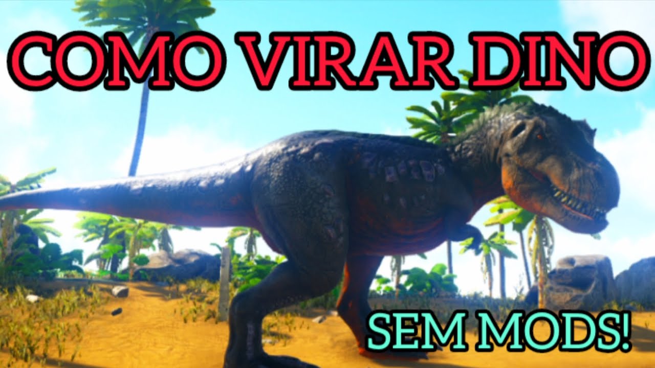 COMO VIRAR DINOSSAURO NO ARK SURVIVAL EVOLVED NO XBOX ONE MAS SEM MODS!
