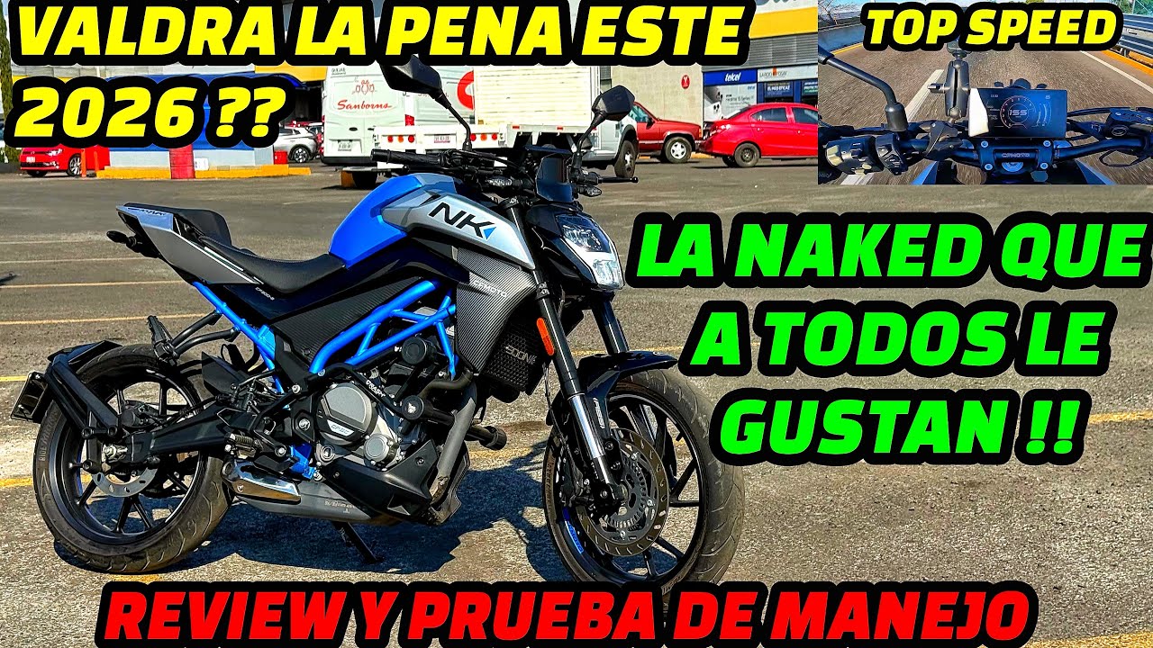 CFMOTO NK300 2026😱LA MOTO INSIGNIA DE LA MARCA⭐️🔥REVIEW TOP SPEED Y PRUEBA DE MANEJO✅QUE LINDA NAKED
